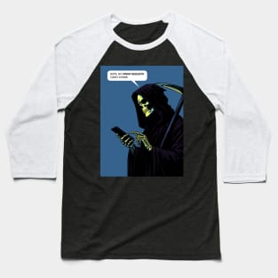 Grim Reaper friend request Baseball T-Shirt